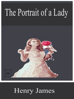 cover image of The Portrait of a Lady